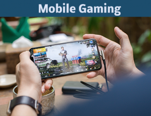 mobile gaming